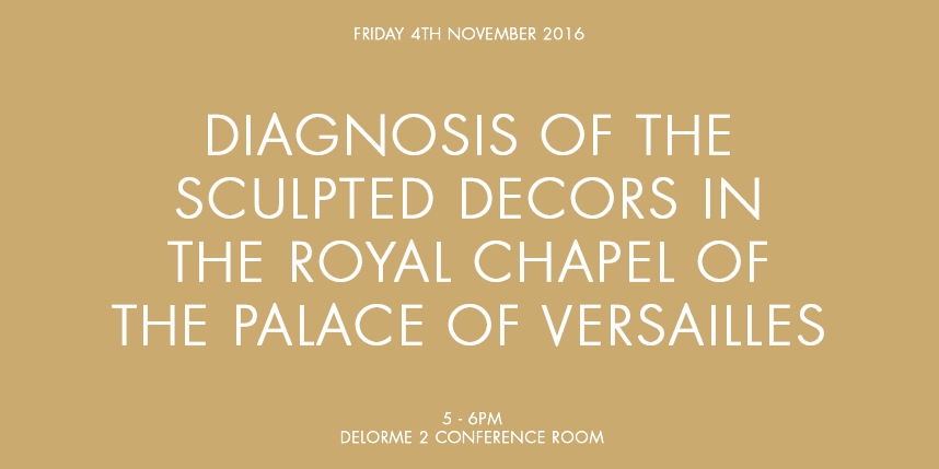 DIAGNOSIS OF THE SCULPTED DECORS IN THE ROYAL CHAPEL OF THE PALACE OF VERSAILLES