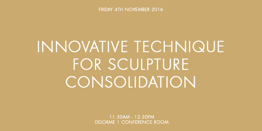 INNOVATIVE TECHNIQUE FOR SCULPTURE CONSOLIDATION