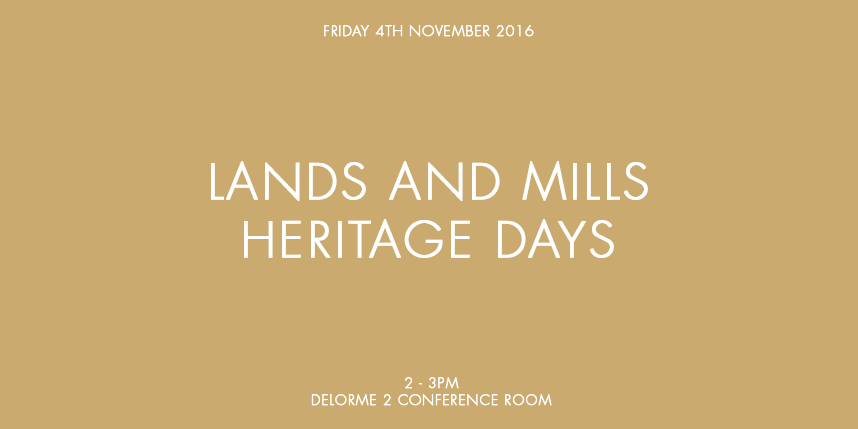 LANDS & MILLS HERITAGE DAYS