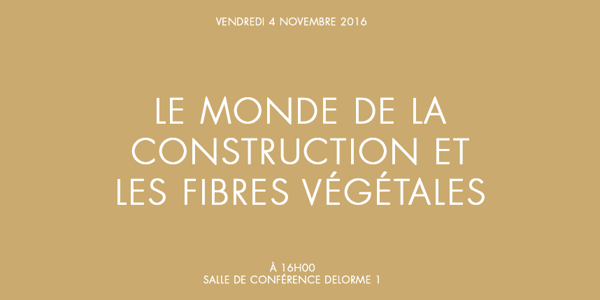 Le monde de la construction et les fibres végétales