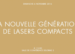 La Nouvelle génération de lasers compacts