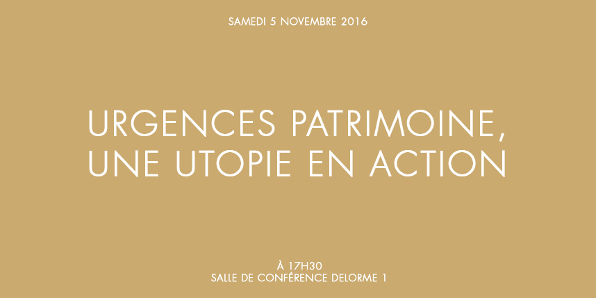 Urgences Patrimoine, une utopie en action
