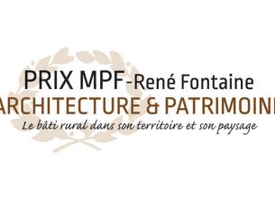 Appel à candidature Prix René Fontaine Architecture & Patrimoine