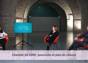 Chantiers CMN : poursuite et plan de relance