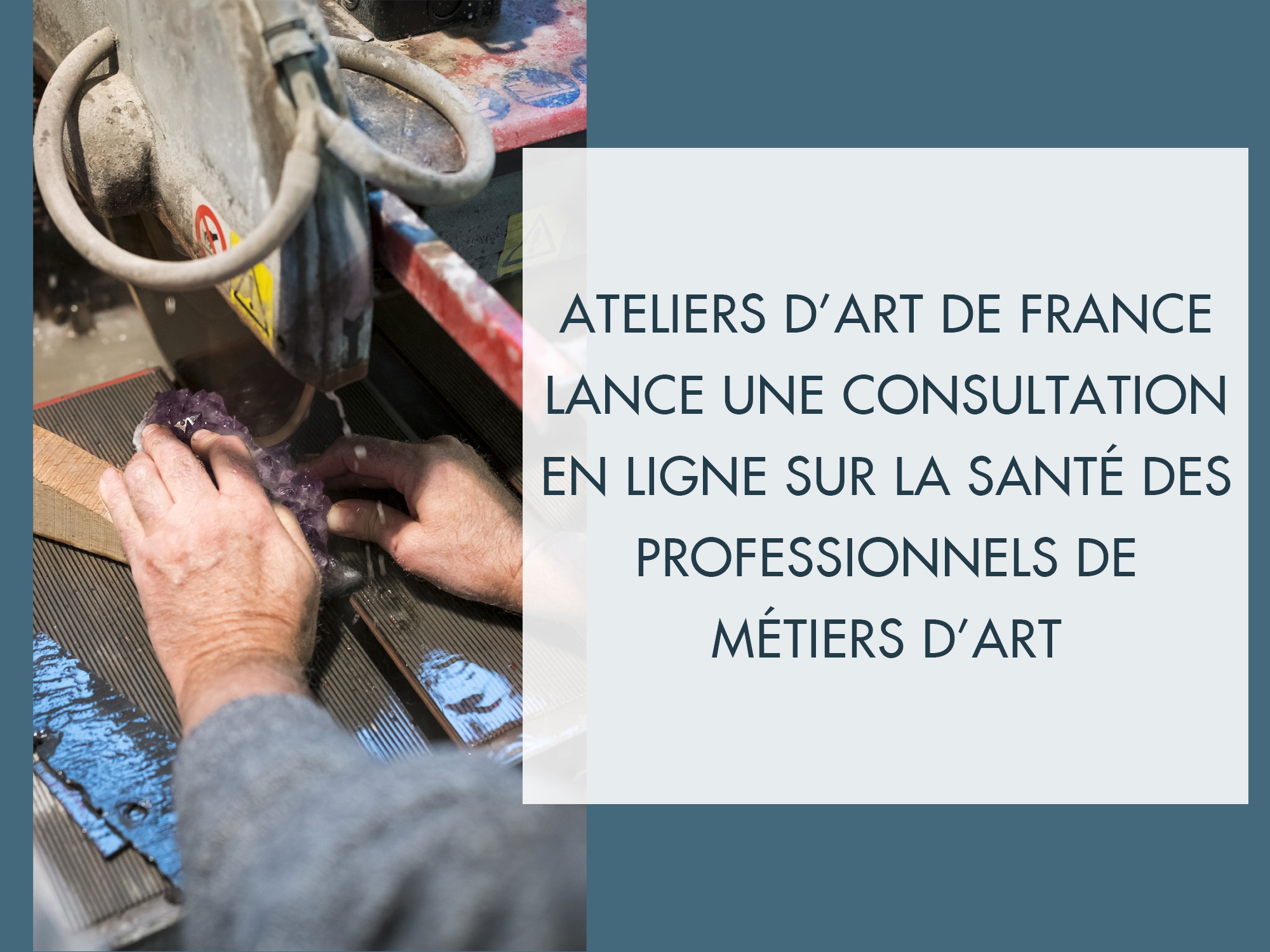 Faire de la santé des professionnels de métiers d’art une priorité