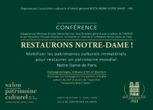 Restaurons Notre-Dame ! Patrimoines immatériels pour un patrimoine mondial