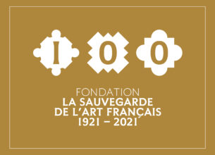 La Sauvegarde de l’Art Français, un engagement centenaire
