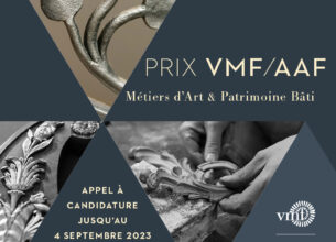 Prix AAF-VMF « Métiers d’Art et Patrimoine Bâti » – Ouverture des candidatures